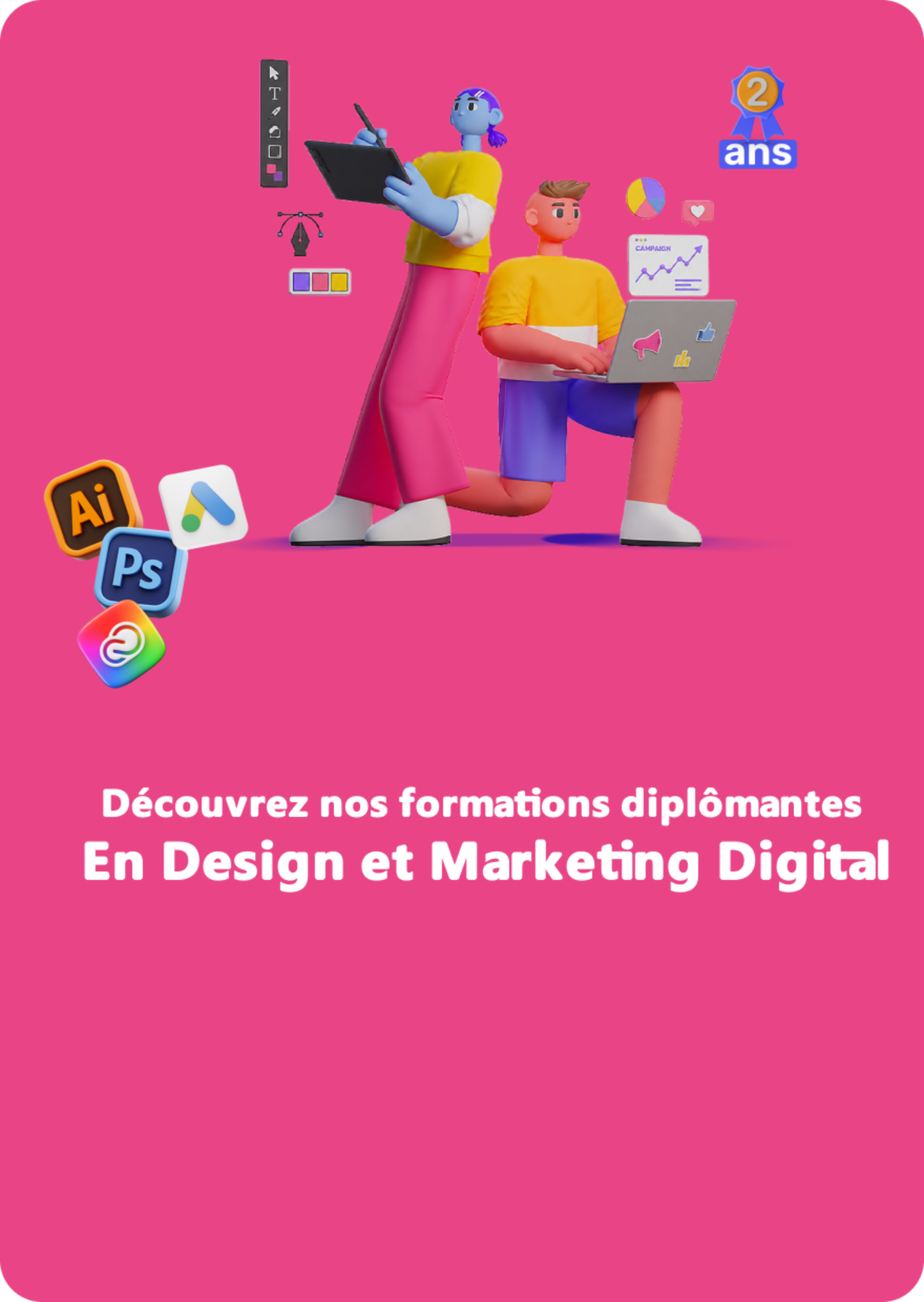 Découvrez nos formations diplômantes en Design et Marketing Digital